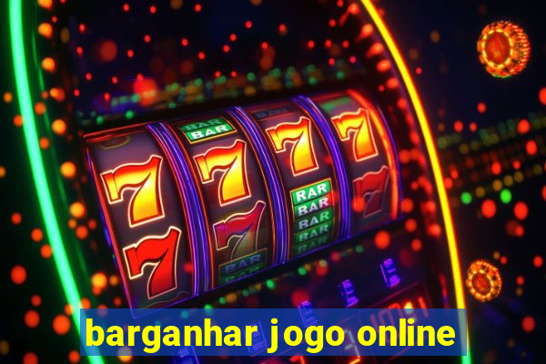 barganhar jogo online